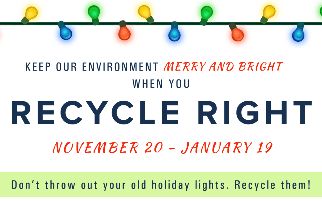 Recycle Your Holiday Lights!
